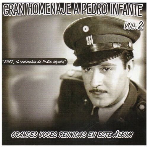 Homenaje a Pedro Infante Vol. 2