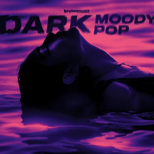 Dark Moody Pop