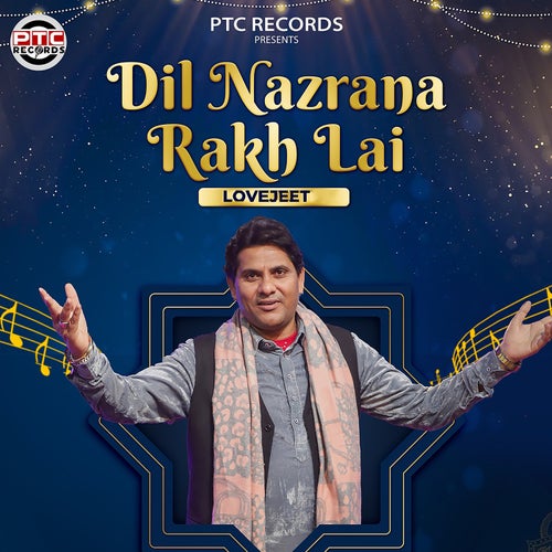 Dil Nazrana Rakh Lai