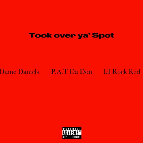 Took Over Ya Spot!