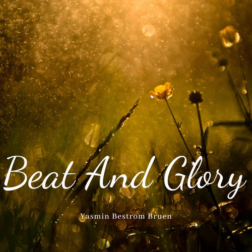 Beat And Glory