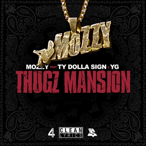 Thugz Mansion (feat. Ty Dolla $ign & YG)