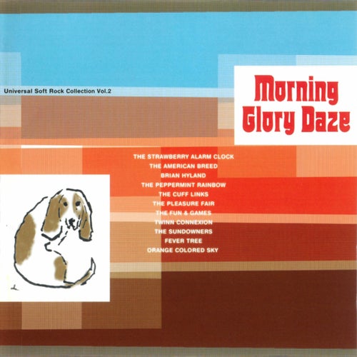 Morning Glory Daze: Universal Soft Rock Collection Vol.2