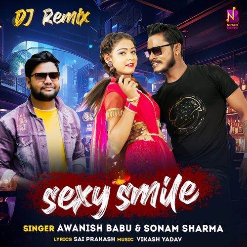 Sexy Smile (DJ Remix)