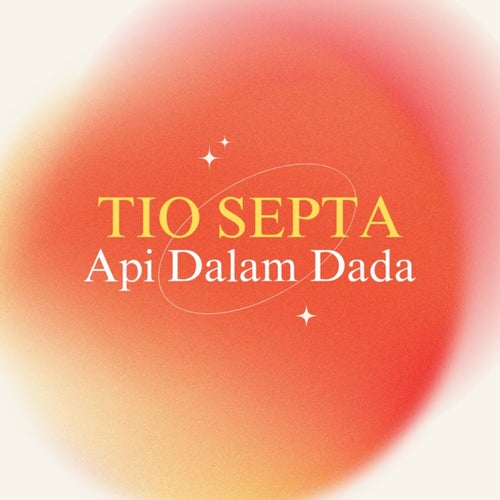 Api Dalam Dada