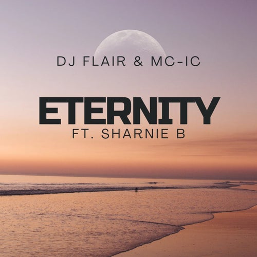 Eternity (feat. Sharnie B)