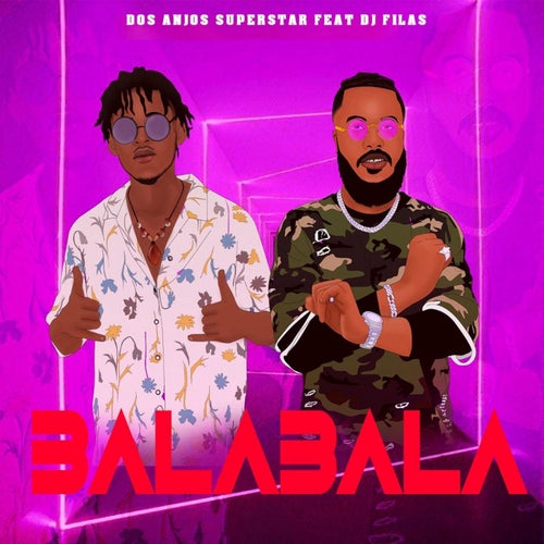 Balabala (feat. DJ Filas)