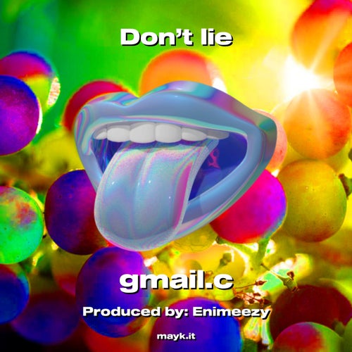 Don’t lie