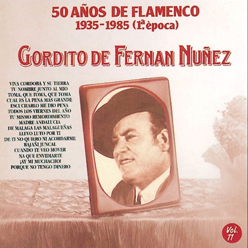 50 Años de Flamenco, Vol. 11 (1ª Epoca)
