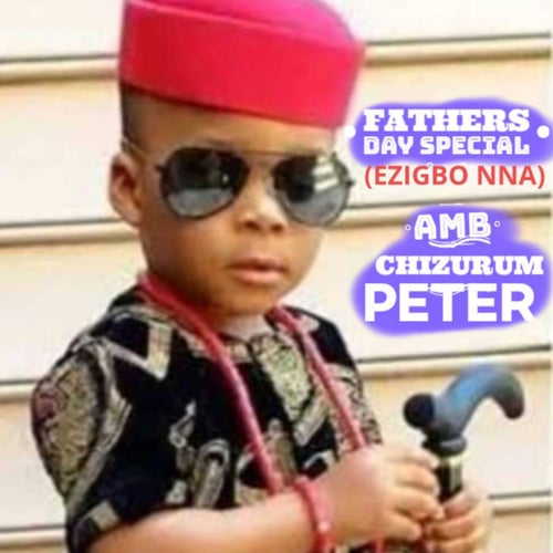 Fathers Day Special (Ezigbo Nna) (Live)