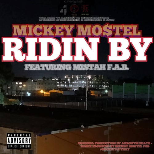 Ridin By (feat. Mistah FAB)