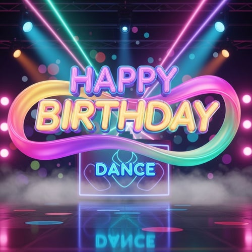 Happy Birthday (Dance)