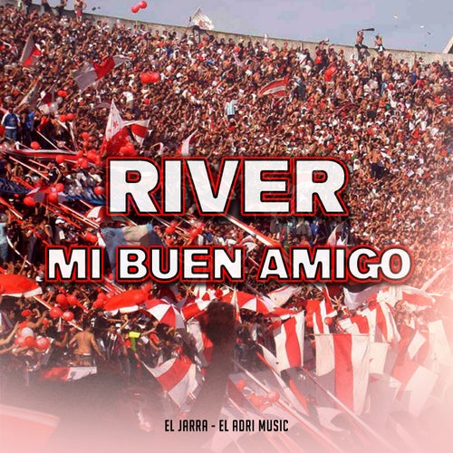 River Mi Buen Amigo