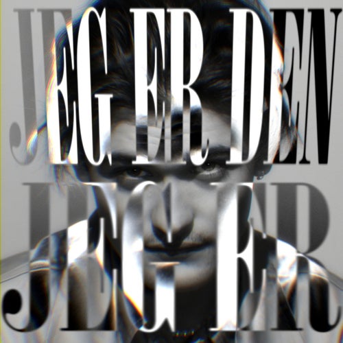 Jeg Er Den Jeg Er