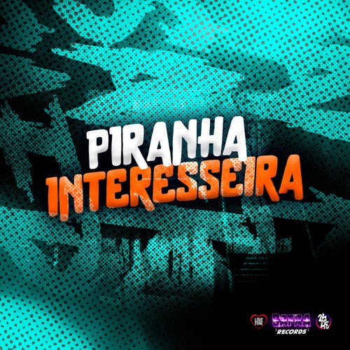 Piranha Interesseira