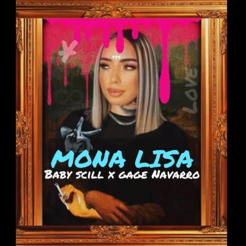 Mona Lisa (feat. Gage Navarro)