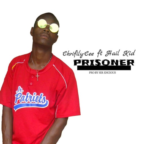 Prisoner (feat. Hail Kid)