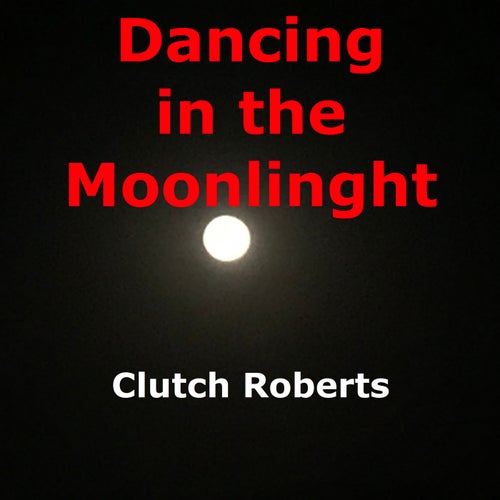 Dancing in the Moonlight
