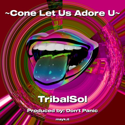 Cone Let Us Adore U