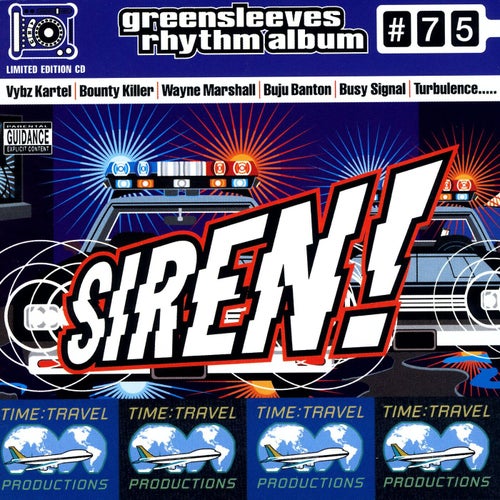 Greensleeves Rhythm Album #75: Siren