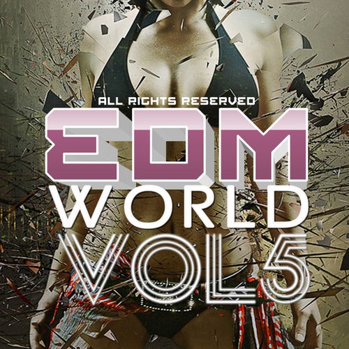 Edm World, Vol. 5