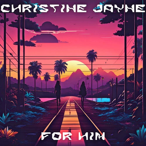 For Him