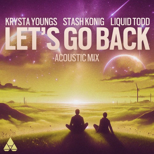 Let's Go Back (Acoustic Mix) (Acoustic Mix)