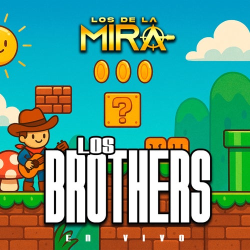 Los Brothers (En Vivo)