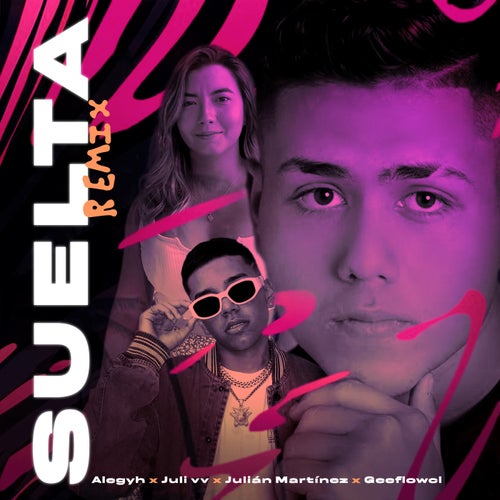 Suelta (Remix)