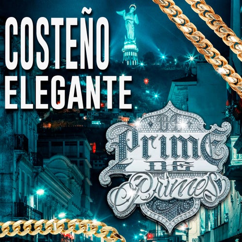 COSTEÑO ELEGANTE (PRIME DE PRIMES)