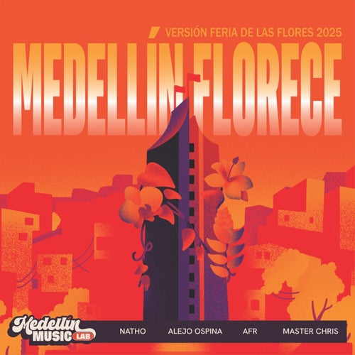 Medellín Florece (Versión Feria de Flores 2025)