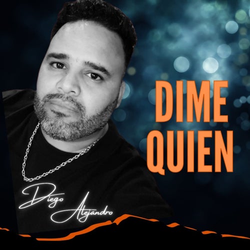 Dime Quién