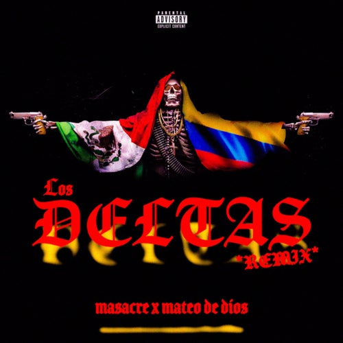 LOS DELTAS (REMIX)