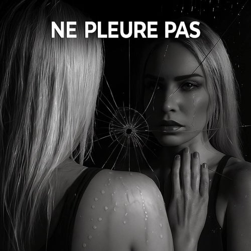 Ne pleure pas