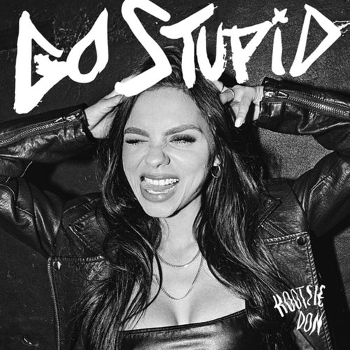 Go Stupid