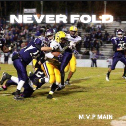Never Fold