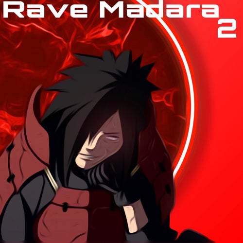 Rave Madara 2