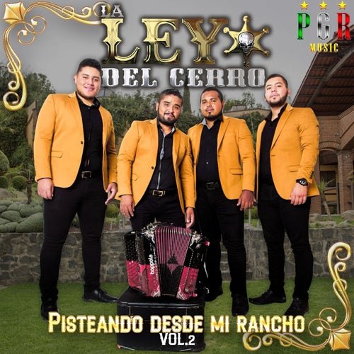 Pisteando Desde Mi Rancho Vol. 2