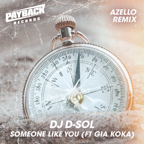 Someone Like You (feat. Gia Koka) [Azello Remix]