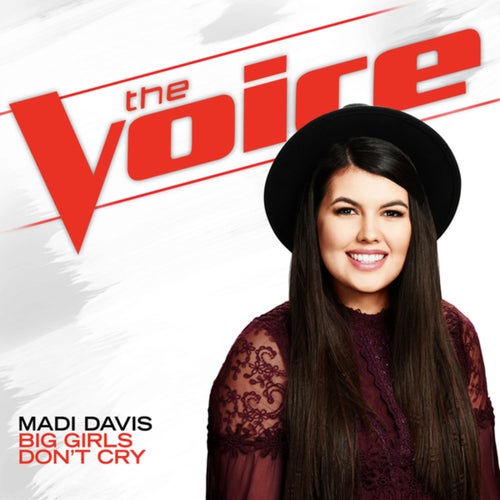 Big Girls Don't Cry (The Voice Performance)