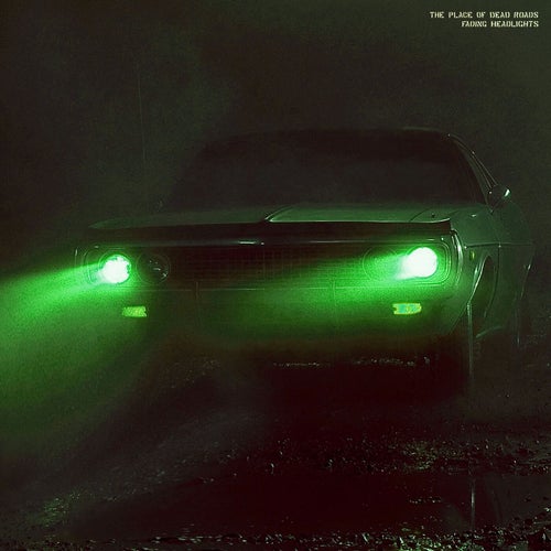 Fading Headlights