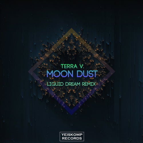 Moon Dust (Liquid Dream Remix)