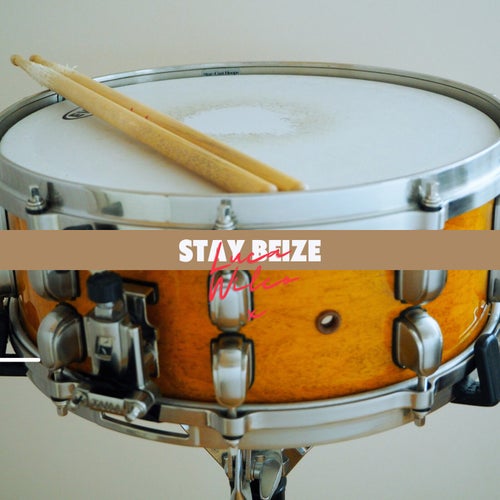 Stay Beize
