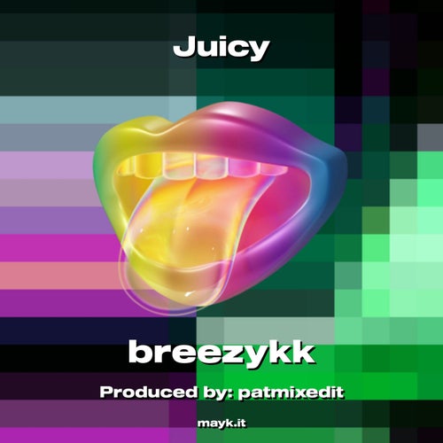 Juicy