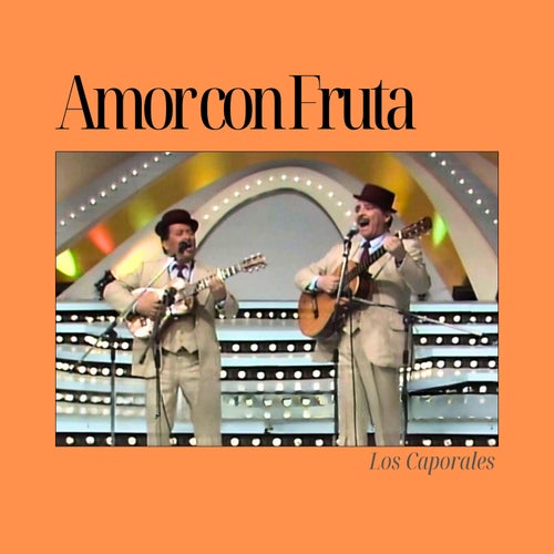 Amor con Fruta