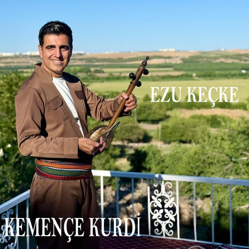Ez U Keçke (Gowend)