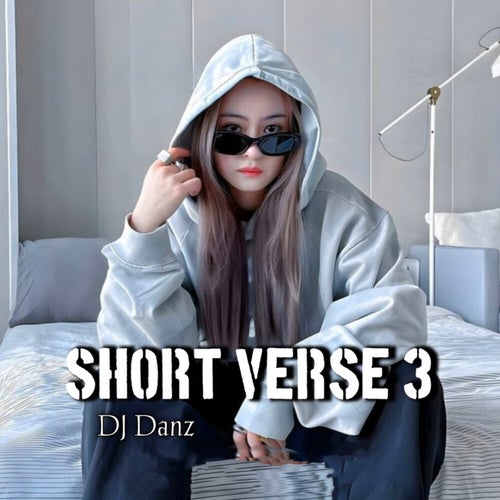 SHORT VERSE 3