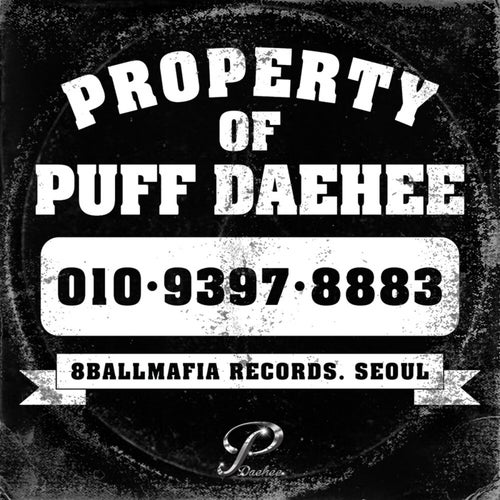 PROPERTY OF PUFF DAEHEE