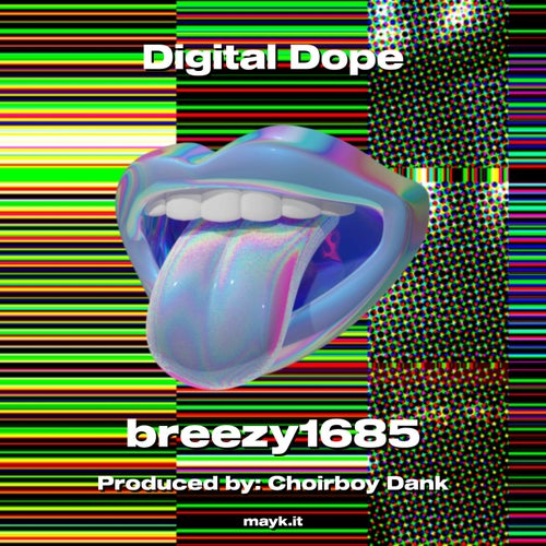 Digital Dope