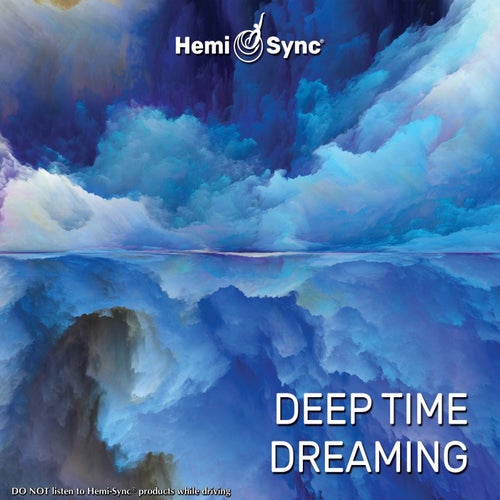 Deep Time Dreaming (feat. Steve Roach)